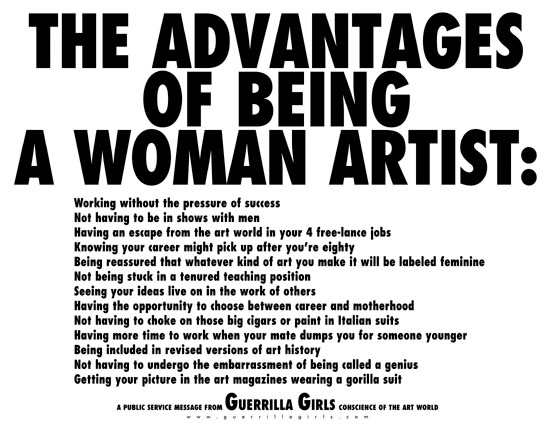 Guerrilla Girls, The Advantages Of Being A Woman Artist